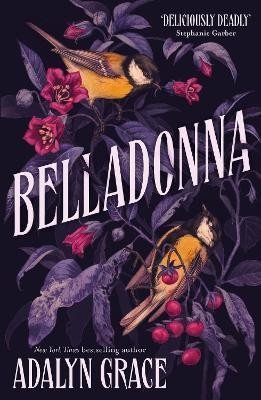 Grace Adalyn: Beladona 1: Beladona