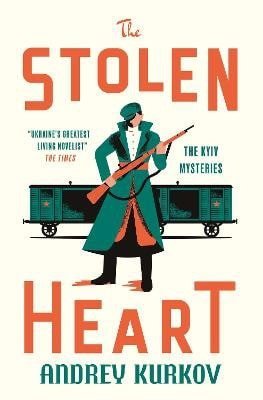 Kurkov Andrey: Stolen Heart