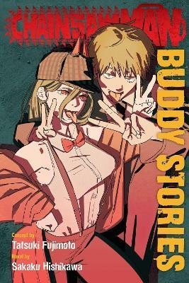 Fudžimoto Tacuki: Chainsaw Man: Buddy Stories