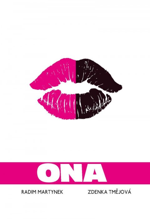 Martynek Radim: Ona aneb Na velikosti záleží