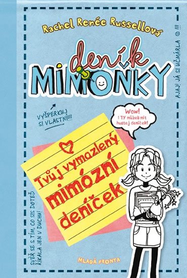 Russellová Rachel Renée: Deník mimoňky - Tvůj vymazlený mimózní deníček