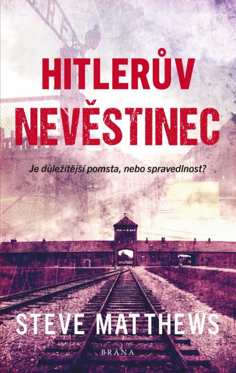Matthews Steve: Hitlerův nevěstinec Matthews Steve: Hitlerův nevěstinec