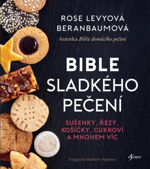 Levyová Beranbaumová Rose: Bible sladkého pečení