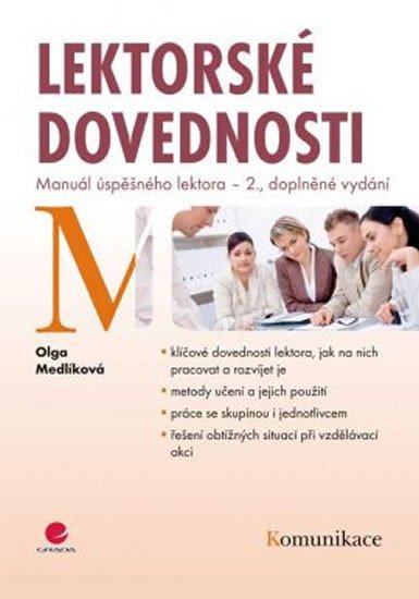 Medlíková Olga: Lektorské dovednosti - Manuál úspěšného lektora