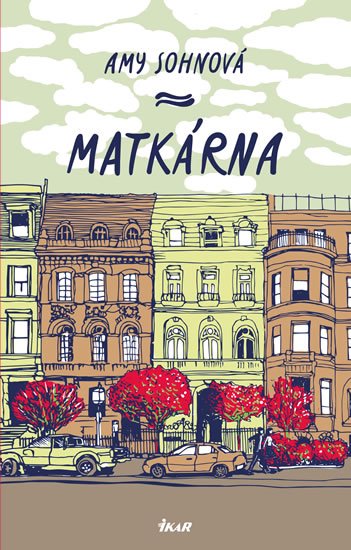Sohnová Amy: Matkárna Sohnová Amy: Matkárna