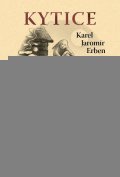Erben Karel Jaromír: Kytice Erben Karel Jaromír: Kytice