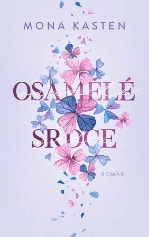 Kasten Mona: Osamělé srdce Kasten Mona: Osamělé srdce