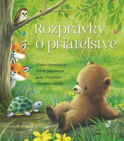 Freedman Claire: Rozprávky o priateľstve (slovensky)