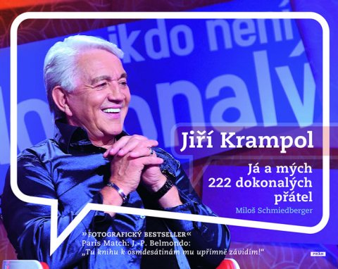 Schmiedberger Miloš: Jiří Krampol - Já a mých 222 dokonalých přátel Schmiedberger Miloš: Jiří Krampol - Já a mých 222 dokonalých přátel