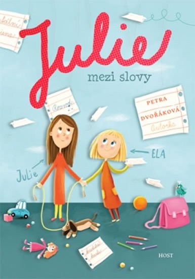 Dvořáková Petra: Julie mezi slovy