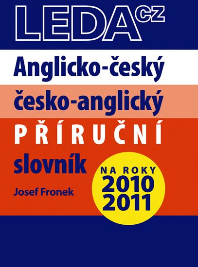 Fronek Josef: Anglicko-český a česko-anglický příruční slovník