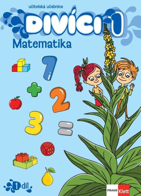 -: Divíci 1 - Matematika - Učitelská učebnice 1. díl