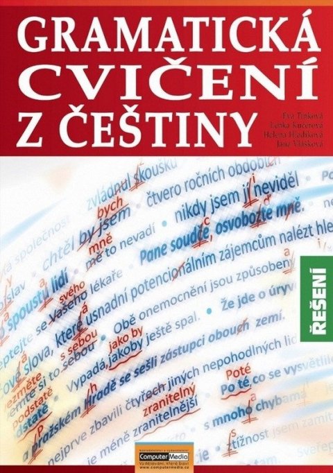 Tinková Eva: Gramatická cvičení z češtiny - Řešení Tinková Eva: Gramatická cvičení z češtiny - Řešení