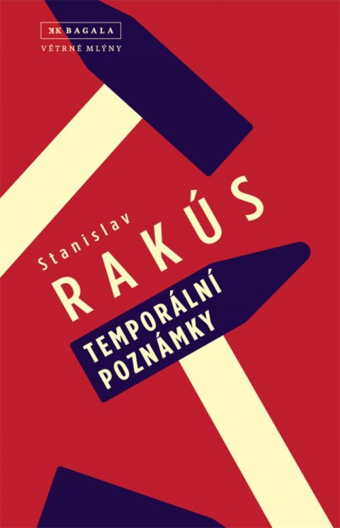 Rakús Stanislav: Temporální poznámky Rakús Stanislav: Temporální poznámky