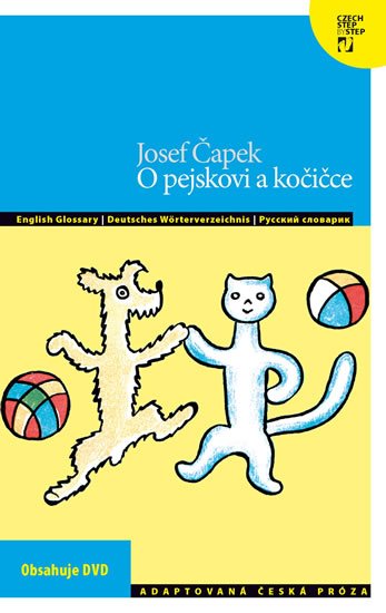 Čapek Josef: O pejskovi a kočičce + DVD (AJ,NJ,RJ)