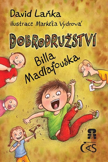 Laňka David: Dobrodružství Billa Madlafouska