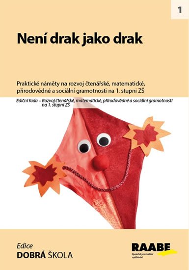 Mareš Svatopluk, Cemereková Golová Petra: Není drak jako drak Mareš Svatopluk, Cemereková Golová Petra: Není drak jako drak