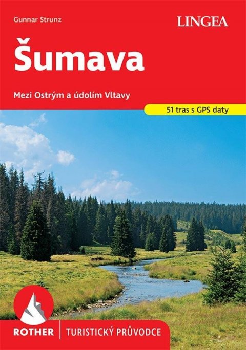 Strunz Gunnar: Šumava - Rother