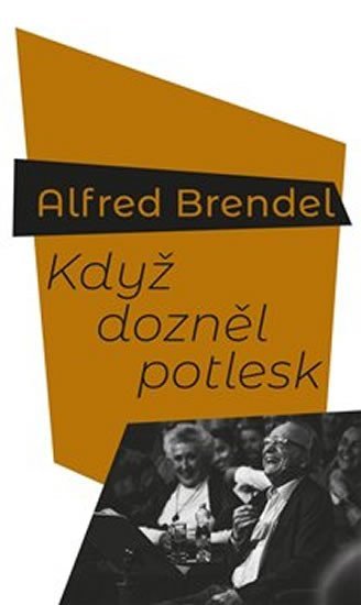 Brendel Alfred: Když dozněl potlesk