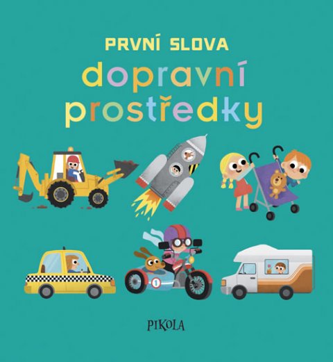 neuveden: První slova: Dopravní prostředky