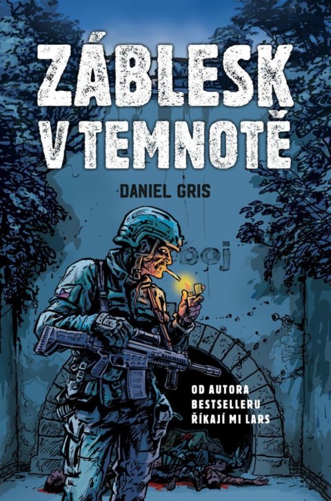 Gris Daniel: Záblesk v temnotě Gris Daniel: Záblesk v temnotě