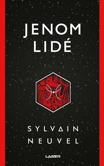 Neuvel Sylvain: Jenom lidé