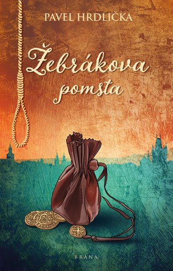 Hrdlička Pavel: Žebrákova pomsta