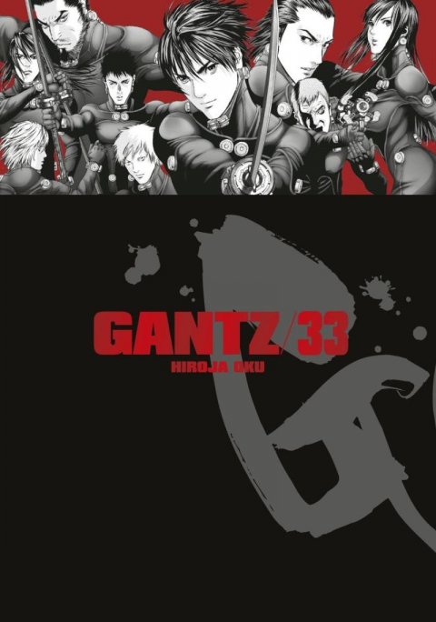 Oku Hiroja: Gantz 33 Oku Hiroja: Gantz 33