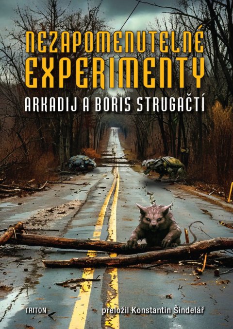 Strugackij Arkadij: Nezapomenutelné experimenty