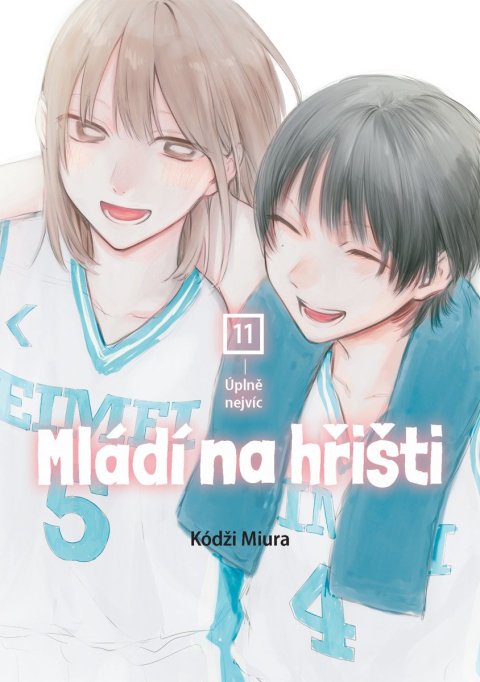 : Mládí na hřišti 11 - Úplně nejvíc