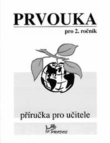 Molnár Josef: Prvouka pro 2. ročník – Příručka pro učitele