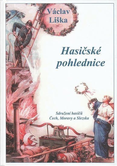 Liška Václav: Hasičské pohlednice
