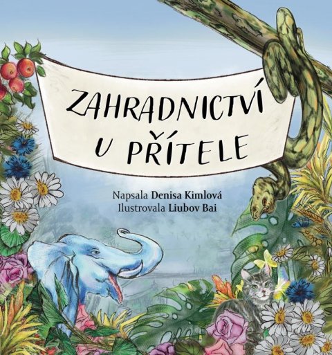 Kimlová Denisa: Zahradnictví u Přítele