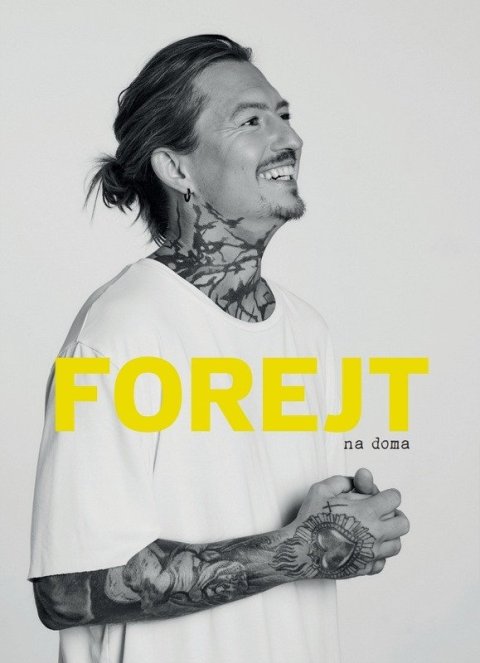 Forejt Přemek: Forejt na doma