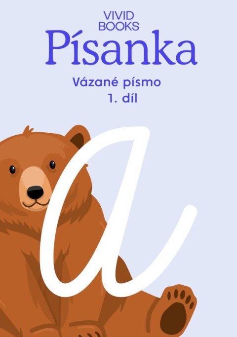 : Český jazyk - Písanka pro vázané písmo / 1.díl