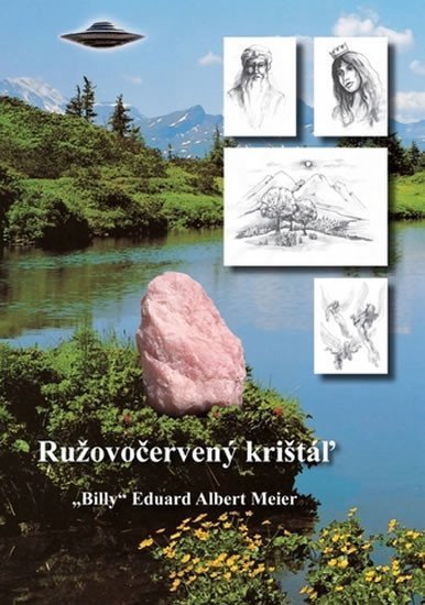 Meier „Billy“ Eduard Albert: Ružovočervený krištáľ