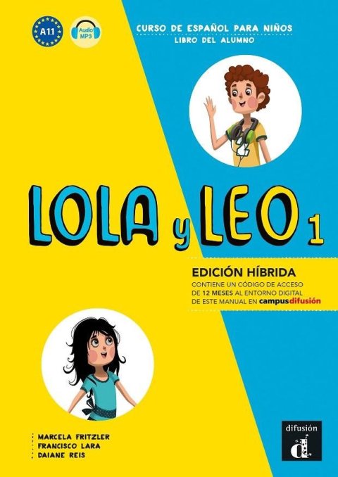 Fritzler Marcela: Lola y Leo 1 (A1.1) - Edición híbrida Libro del alumno + Campus (12 meses)