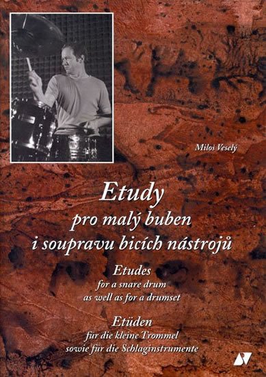 Veselý Miloš: Etudy pro malý buben i soupravu + CD