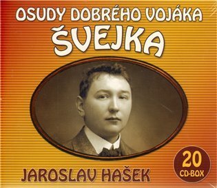 Hašek Jaroslav: Osudy dobrého vojáka Švejka - komplet 20 CD