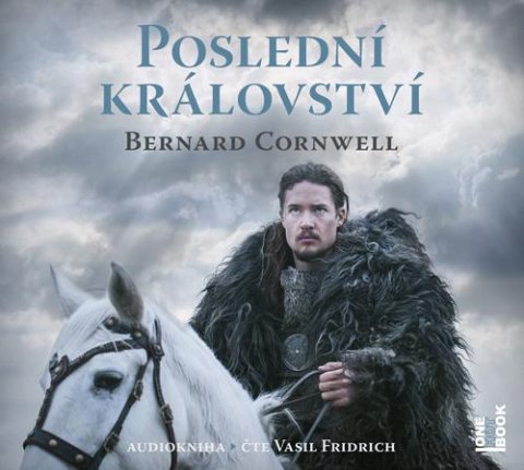 Cornwell Bernard: Poslední království - 2 CDmp3 (Čte Vasil Fridrich)