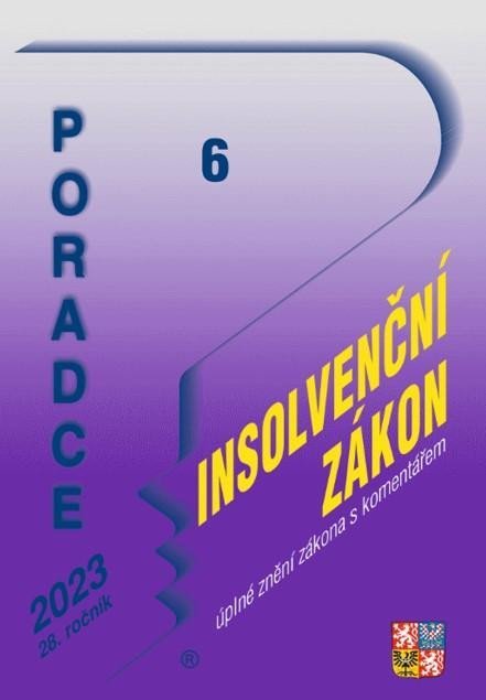 Taranda Petr: Poradce 6/2023 Insolvenční zákon s komentářem