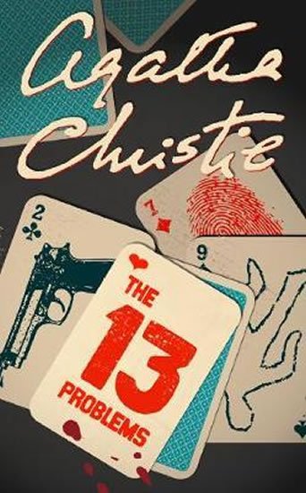 Christie Agatha: The Thirteen Problems