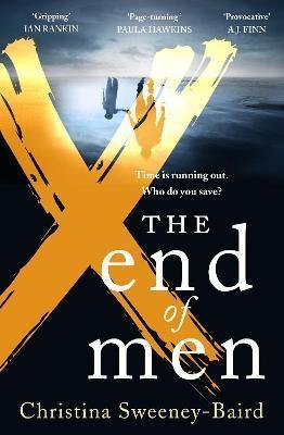 Sweeney-Baird Christina: The End of Men Sweeney-Baird Christina: The End of Men