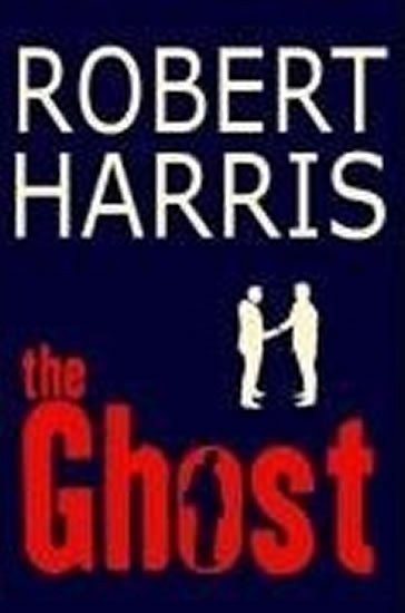 Harris Robert: The Ghost