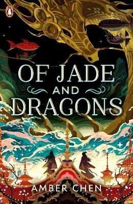 Chen Amber: Of Jade and Dragons