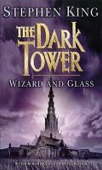 King Stephen: Dark Tower 4: Wizard and Glass