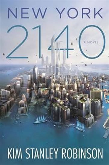 Robinson Kim Stanley: New York 2140