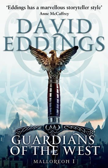 Eddings David: Guardians Of The West : Malloreon 1