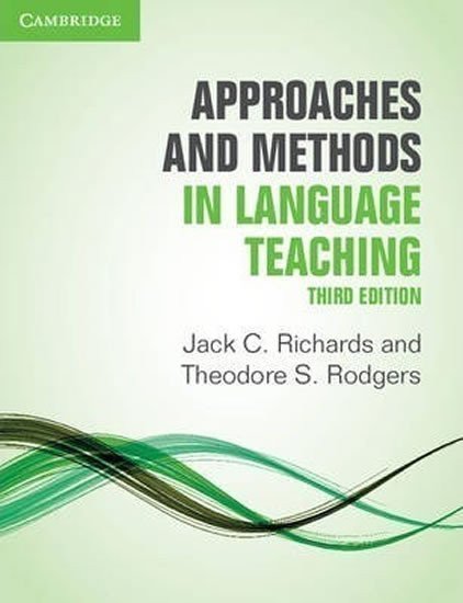 Richards Jack C.: Approaches and Methods in Language Teaching