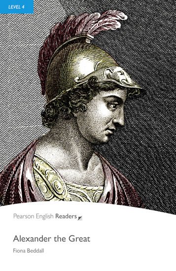 Beddall Fiona: PER | Level 4: Alexander the Great Beddall Fiona: PER | Level 4: Alexander the Great